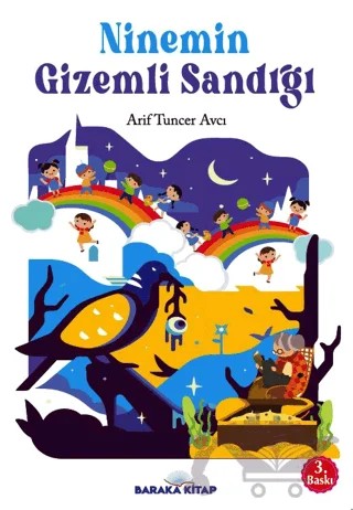 Ninemin Gizemli Sandığı – Arif Tuncer Avcı – Baraka Kitap kitap kapağı
