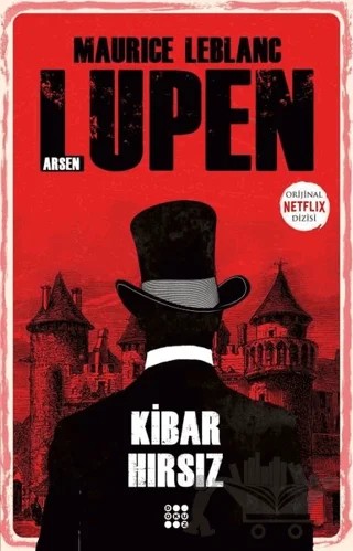 Kibar Hırsız - Arsen Lüpen – Maurice Leblanc – Dokuz Yayınları kitap kapağı