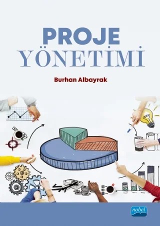 Proje Yönetimi – Burhan Albayrak – Nobel Akademik Yayıncılık kitap kapağı