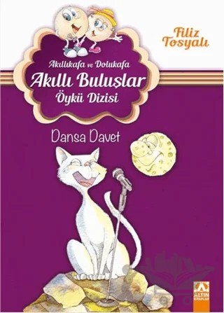 Akıllıkafa ve Dolukafa - Dansa Davet – Filiz Tosyalı – Altın Kitaplar kitap kapağı