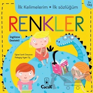 İlk Kelimelerim İlk Sözlüğüm - Renkler – Kolektif – Floki Çocuk kitap kapağı