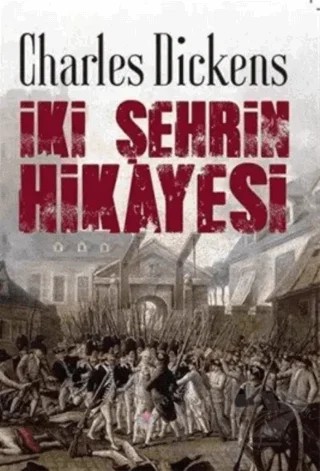 İki Şehrin Hikayesi – Charles Dickens – Nilüfer Yayınları kitap kapağı