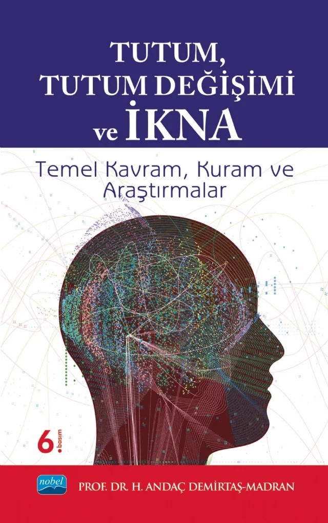 Tutum, Tutum Değişimi ve İkna – H. Andaç Demirtaş Madran – Nobel Akademik Yayıncılık kitap kapağı
