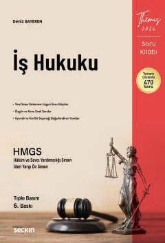 THEMIS – İş Hukuku Soru Kitabı Tıpkı Basım – Deniz Bayeren – Seçkin Yayıncılık kitap kapağı