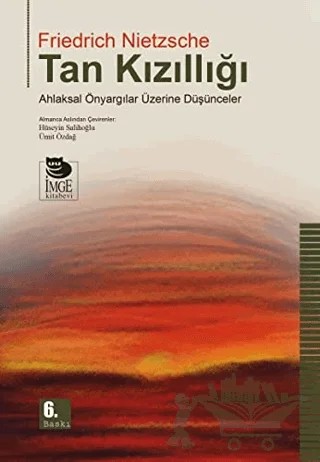 Tan Kızıllığı – Friedrich Wilhelm Nietzsche – İmge Kitabevi Yayınları kitap kapağı