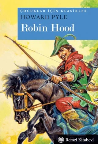 Robin Hood – Howard Pyle – Remzi Kitabevi kitap kapağı