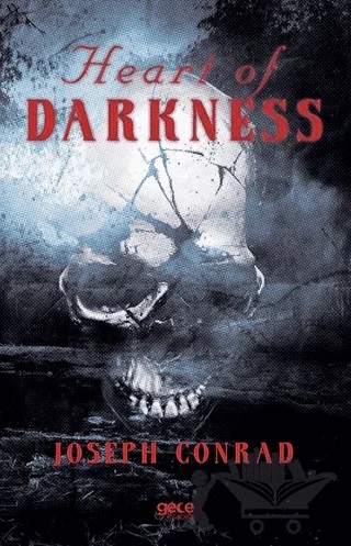 Heart of Darkness – Joseph Conrad – Gece Kitaplığı kitap kapağı