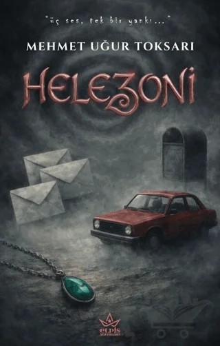 Helezoni – Mehmet Uğur Toksarı – Elpis Yayınları kitap kapağı