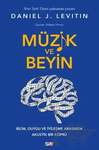 Müzik ve Beyin – Daniel J. Levitin – Say Yayınları kitap kapağı