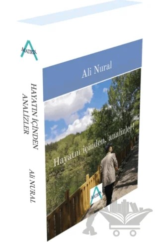 Hayatın İçinden Analizler – Ali Nural – Matrix Akademi kitap kapağı