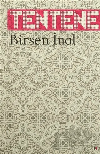Tentene – Birsen İnal – Lis Basın Yayın kitap kapağı