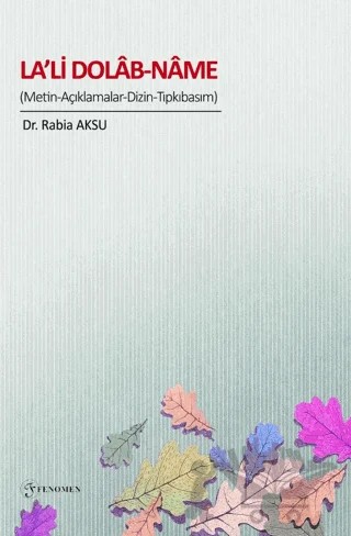 La'li Dolab-name – Rabia Aksu – Fenomen Yayıncılık kitap kapağı