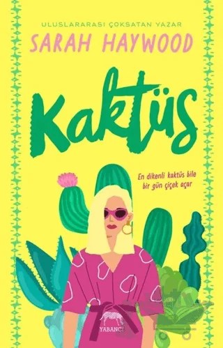 Kaktüs – Sarah Haywood – Yabancı Yayınları kitap kapağı