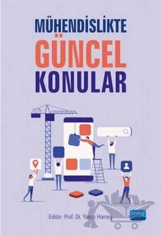 Mühendislikte Güncel Konular – Kolektif – Nobel Akademik Yayıncılık kitap kapağı