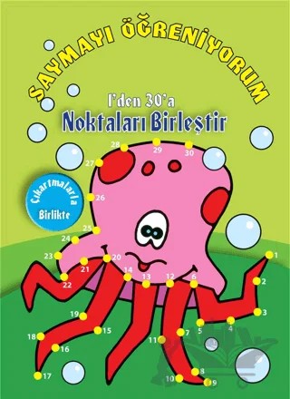 Saymayı Öğreniyorum - 1'den 30'a Noktaları Birleştir – Kolektif – Parıltı Yayınları kitap kapağı