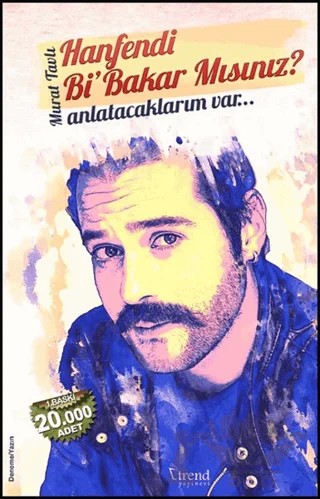 Hanfendi Bi’Bakar Mısınız? – Murat Tavlı – Trend Kitap kitap kapağı
