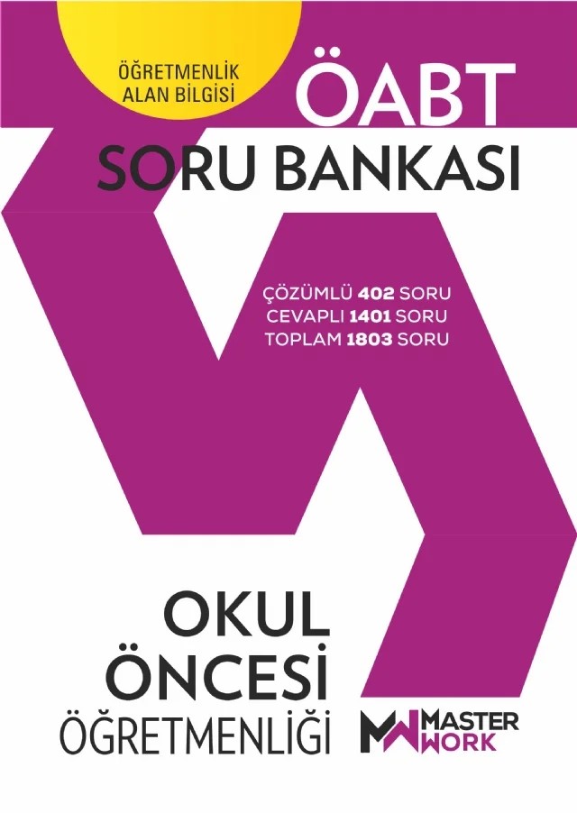 ÖABT - OKUL ÖNCESİ ÖĞRETMENLİĞİ - Soru Bankası – Komisyon – MasterWork kitap kapağı