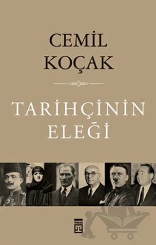 Tarihçinin Eleği – Cemil Koçak – Timaş Tarih kitap kapağı