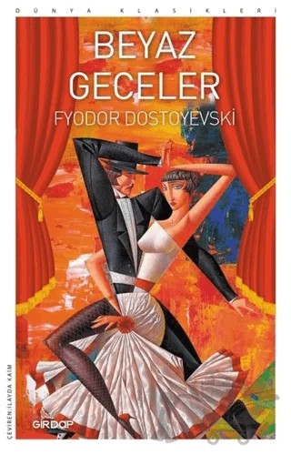 Beyaz Geceler – Fyodor Mihayloviç Dostoyevski – Girdap Kitap kitap kapağı