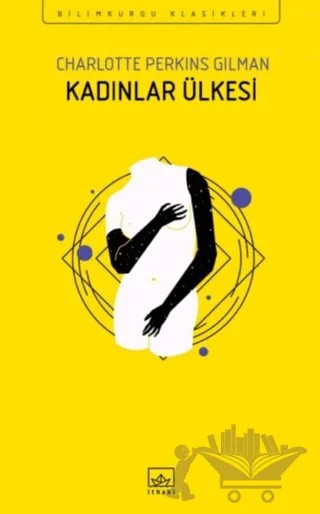 Kadınlar Ülkesi – Charlotte Perkins Gilman – İthaki Yayınları kitap kapağı