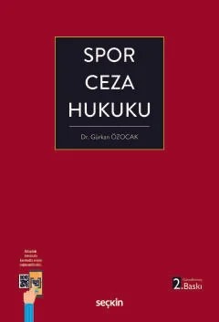 Spor Ceza Hukuku – Gürkan Özocak – Seçkin Yayıncılık kitap kapağı
