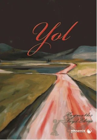 Yol – Mine Kaynak – Phoenix Yayınevi kitap kapağı