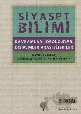 Siyaset Bilimi – E. Attila Aytekin, Gökhan Atılgan – Yordam Kitap kitap kapağı