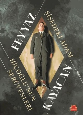 Şişedeki Adam – Feyyaz Kayacan – Kırmızı Kedi Yayınevi kitap kapağı