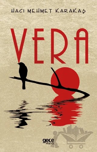 Vera – Hacı Mehmet Karakaş – Gece Kitaplığı kitap kapağı