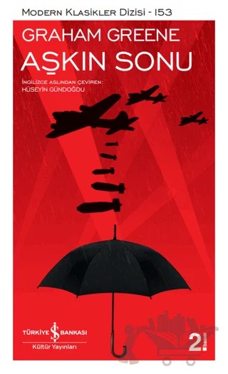 Aşkın Sonu – Graham Greene – İş Bankası Kültür Yayınları kitap kapağı