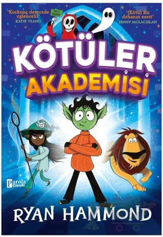 Kötüler Akademisi – Ryan Hammond – Parola Çocuk kitap kapağı