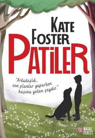 Patiler – Kate Foster – Masalperest kitap kapağı
