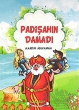 Padişahın Damadı – A. Kadir Adıyaman – Tebessüm Yayınları kitap kapağı