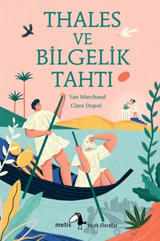 Thales ve Bilgelik Tahtı – Yan Marchand – Metis Yayınları kitap kapağı