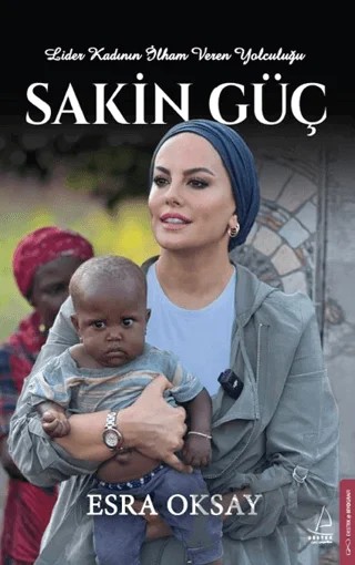 Sakin Güç – Esra Oksay – Destek Yayınları kitap kapağı