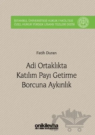 Adi Ortaklıkta Katılım Payı Getirme Borcuna Aykırılık – Fatih Duran – On İki Levha Yayınları kitap kapağı