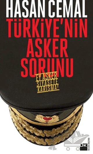 Türkiye’nin Asker Sorunu – Hasan Cemal – Doğan Kitap kitap kapağı