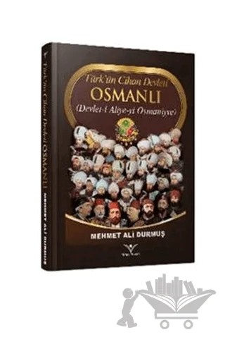 Türk'ün Cihan Devleti Osmanlı – Mehmet Ali Durmuş – Yılmaz Basım kitap kapağı