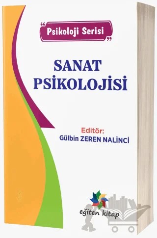Sanat Psikolojisi - Psikoloji Serisi – Kolektif – Eğiten Kitap kitap kapağı