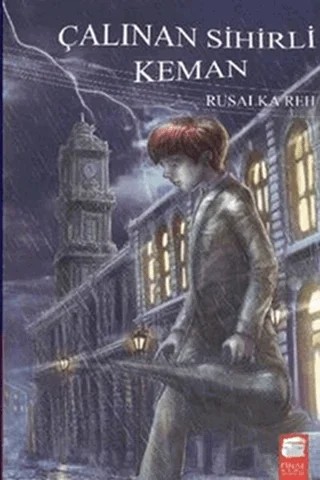 Çalınan Sihirli Keman – Rusalka Reh – Final Kültür Sanat Yayınları kitap kapağı