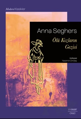 Ölü Kızların Gezisi – Anna Seghers – Everest Yayınları kitap kapağı