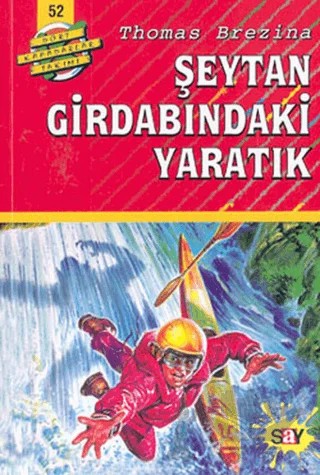 Şeytan Girdabındaki Yaratık – Thomas Brezina – Say Çocuk kitap kapağı