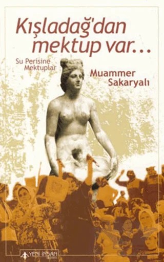 Kışladağ’dan Mektup Var – Muammer Sakaryalı – Yeni İnsan Yayınevi kitap kapağı
