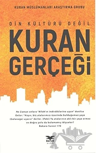Din Kültürü Değil Kuran Gerçeği – Kolektif – Batur Kitap kitap kapağı