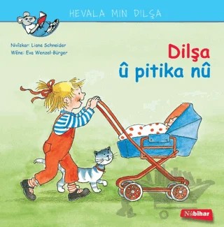 Dilşa u Pitika Nu – Liane Schneider – Nubihar Yayınları kitap kapağı