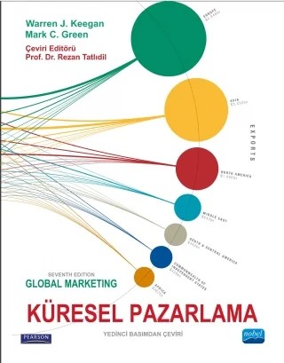 KÜRESEL PAZARLAMA - Global Marketing – Warren J. Keegan, Mark C. Green, Pearson – Nobel Akademik Yayıncılık kitap kapağı