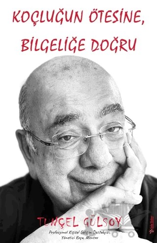 Koçluğun Ötesine – Tunçel Gülsoy – Sola Unitas kitap kapağı