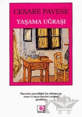 Yaşama Uğraşı – Cesare Pavese – E Yayınları kitap kapağı