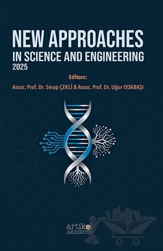 New Approaches In Science And Engineering - 2025 – Kolektif – Artikel Akademi kitap kapağı