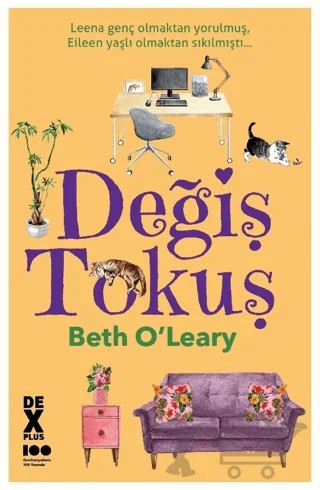 Değiş Tokuş – Beth O'Leary – Dex Yayınevi kitap kapağı